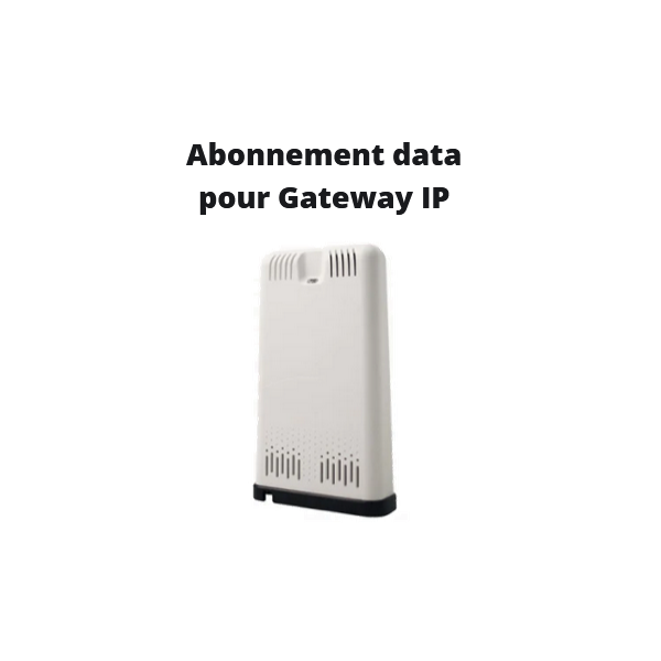 Abonnement data pour Gateway IP